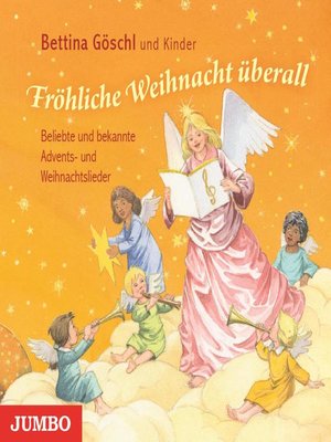 cover image of Fröhliche Weihnacht überall. Beliebte Lieder und Gedichte zur Advents- und Weihnachtszeit